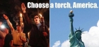Choose a Torch, America.